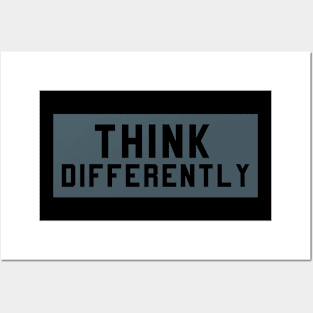 Think Differently Posters and Art